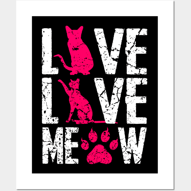 Live Love Meow. Cat Cats Lover Owner Animals Wall Art by schmomsen